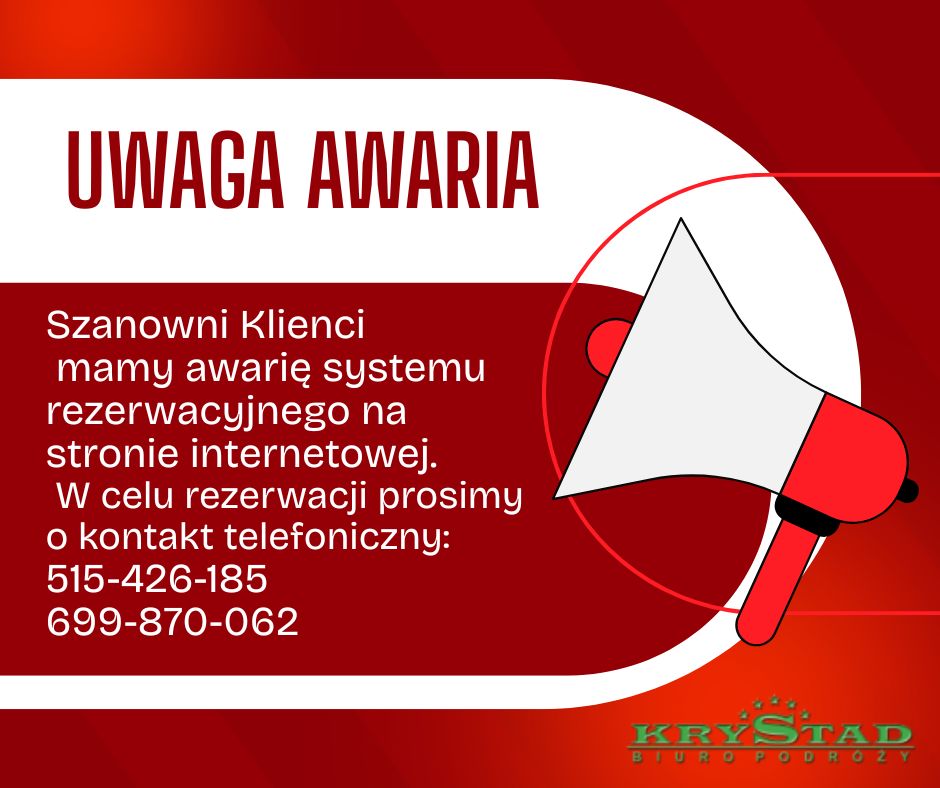 UWAGA AWARIA SYSTEMU REZERWACYJNEGO